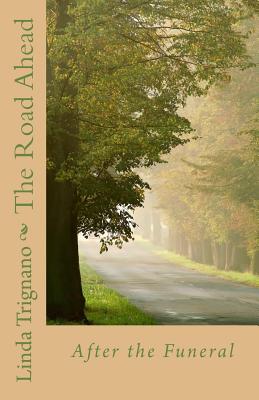 Image for ROAD AHEAD : AFTER THE FUNERAL