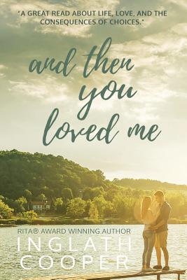 Image for And Then You Loved Me And Then You Loved Me