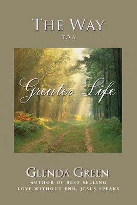 Way To A Greater Life, The