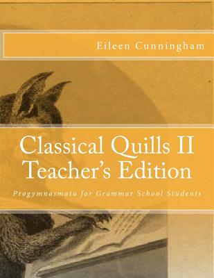 Image for Classical Quills II Teacher's Edition