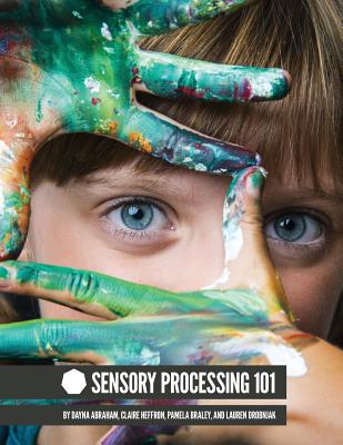 Image for Sensory Processing 101