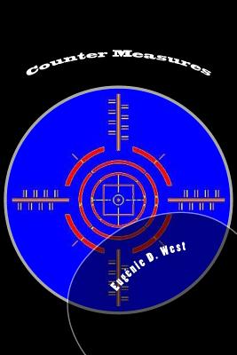 Counter Measures: Book Nine in the 'Reporting is Murder' Series