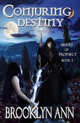 Image for Conjuring Destiny (Brides of Prophecy) Conjuring Destiny (Brides of Prophecy)