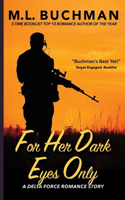 For Her Dark Eyes Only (Delta Force) (Volume 3)