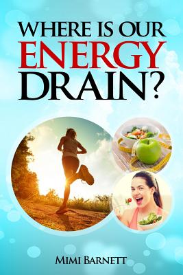 Where is our Energy Drain? (English Edition) Image for Where is our Energy Drain? (English Edition)