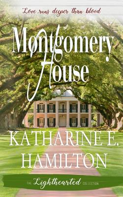 Montgomery House (The Lighthearted Collection)