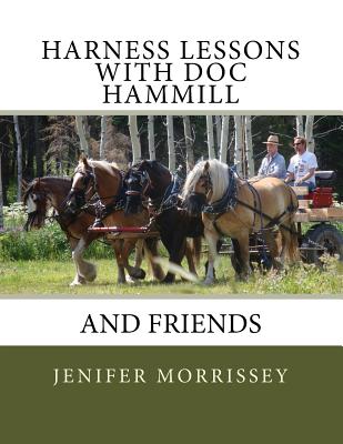 Harness Lessons: with Doc Hammill & Friends Image for Harness Lessons: with Doc Hammill & Friends