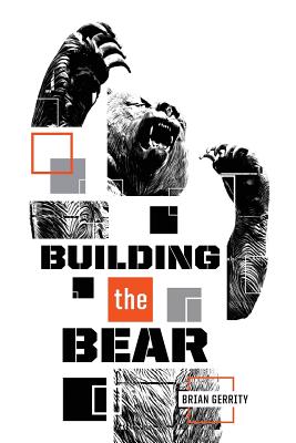 Image for Building the Bear: A Mid-Major Fundraising Story
