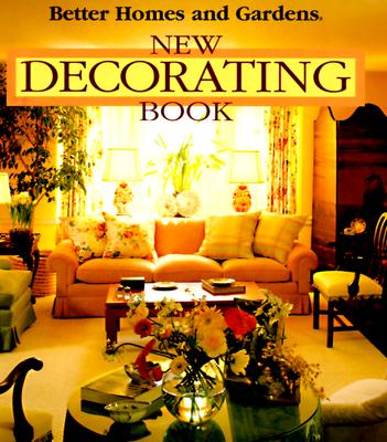 Image for Better Homes and Gardens: New Decorating Book Better Homes and Gardens: New Decorating Book