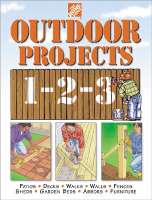 Image for Outdoor Projects 1-2-3 (Home Depot ... 1-2-3)