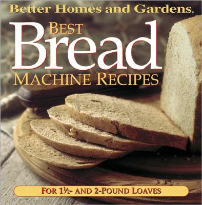 Image for BEST BREAD MACHINES RECIPES