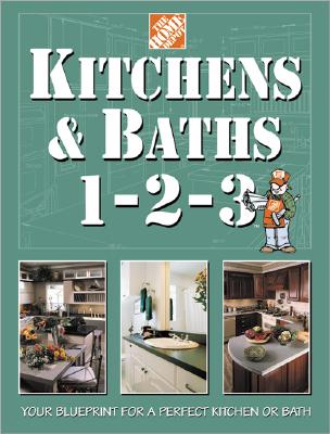 Kitchens & Baths 1-2-3 (Home Depot . 1-2-3)