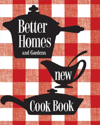 Image for Better Homes & Gardens New Cook Book : Original 1953 Edition
