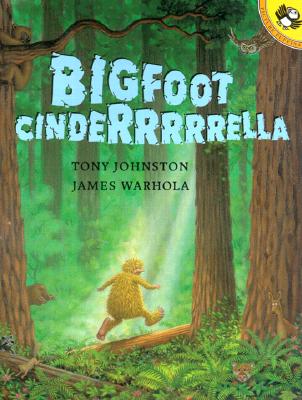Bigfoot Cinderrrrrella (Picture Puffin Books)