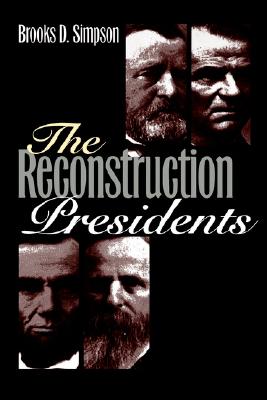 The Reconstruction Presidents Image for The Reconstruction Presidents