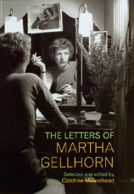 Image for The Letters of Martha Gellhorn
