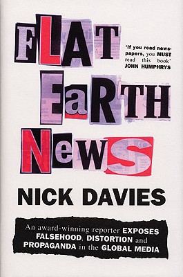 Flat Earth News.