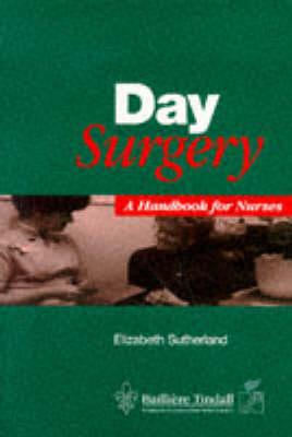 Day Surgery: A Handbook for Nurses