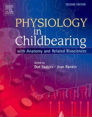 Physiology in Childbearing: With Anatomy and Related Biosciences