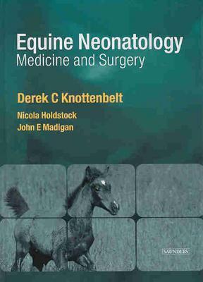 Equine Neonatal Medicine and Surgery