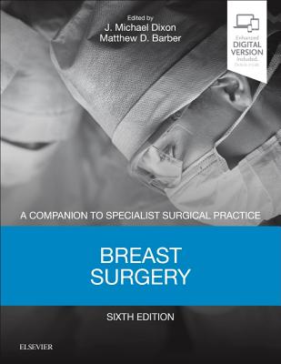 Breast Surgery: A Companion to Specialist Surgical Practice