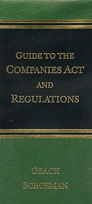 Guide to the Companies Act and Regulations