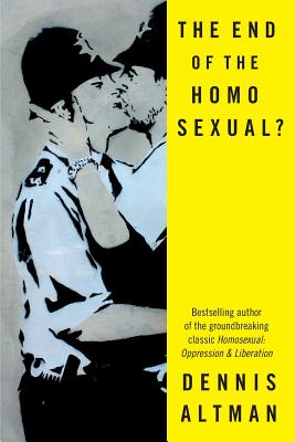 The End of the Homosexual