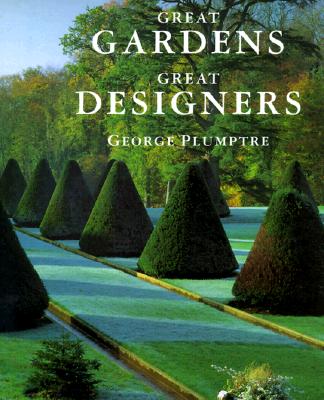 Image for Great Gardens Great Designers Great Gardens Great Designers