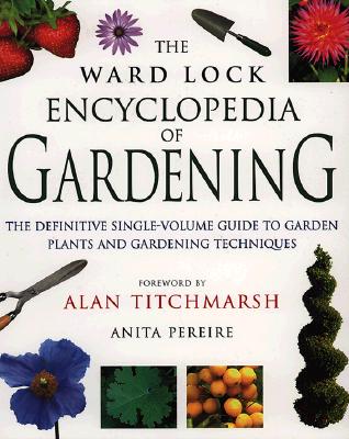 Image for The Ward Lock Encyclopedia of Gardening The Ward Lock Encyclopedia of Gardening