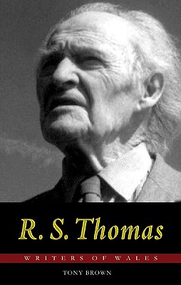 R. S. Thomas (Writers of Wales series)