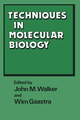 Techniques in Molecular Biology: Volume 2