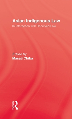 Image for Asian Indigenous Law Asian Indigenous Law