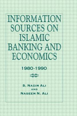Information Sources on Islamic Banking and Economics, 1980-1990