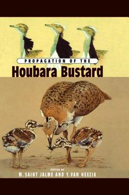 Propagation of the Houbara Bustard