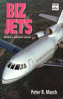 Image for ABC Biz Jets: Business & Corporate Aircraft (Ian Allan Abc)
