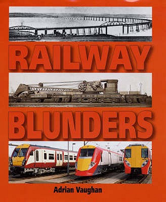 Railway Blunders