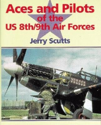 Aces and Pilots of the U.S. 8th/9th Air Forces