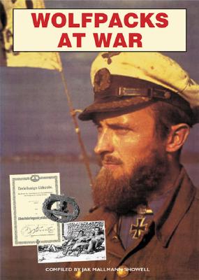 Image for Wolfpacks at War: U-Boat Experience in World War II. Wolfpacks at War: U-Boat Experience in World War II.