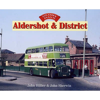 GLORY DAYS - ALDERSHOT & DISTRICT