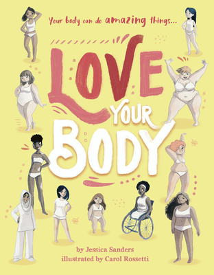 Image for Love Your Body: Your body can do amazing things...