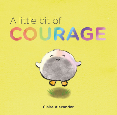 A Little Bit of Courage (The Ploofers)
