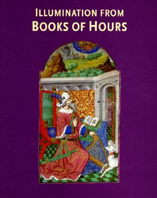 Illuminations from Books of Hours