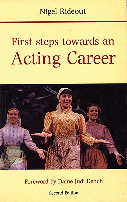 First Steps Toward an Acting Career
