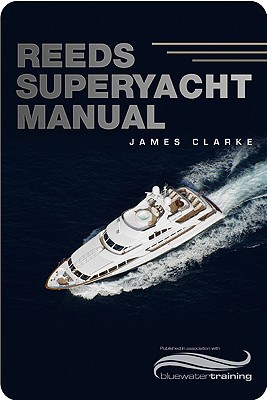 Reeds Superyacht Manual Image for Reeds Superyacht Manual
