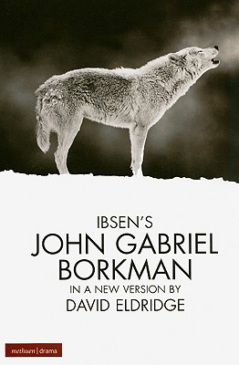 John Gabriel Borkman (Modern Plays)
