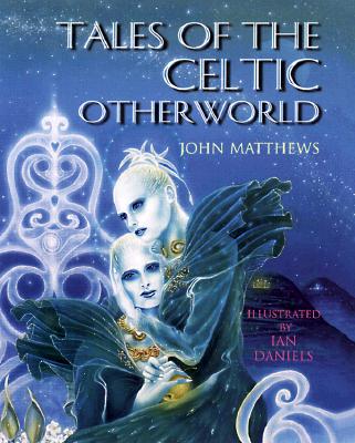 Image for Tales of the Celtic Otherworld