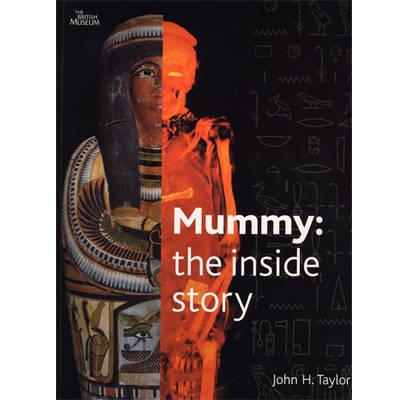 Mummy : The Inside Story