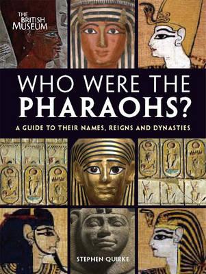 Image for Who Were the Pharaohs: A Guide to Their Names, Reigns and Dynasties Who Were the Pharaohs: A Guide to Their Names, Reigns and Dynasties