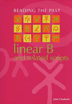 Linear B and Related Scripts