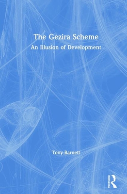 The Gezira Scheme: An Illusion of Development